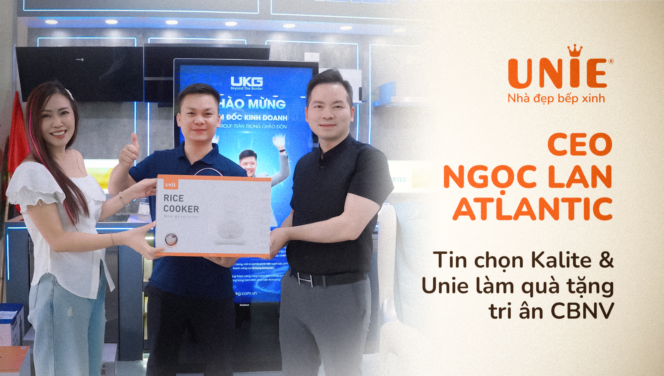 CEO Ngọc Lan Atlantic tin chọn Unie & Unie làm quà tặng tri ân CBNV